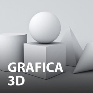 GRAFICA 3D